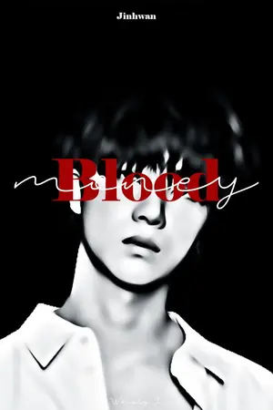 ปกนิยาย 〔 iKON 〕❛ Blood Money ❜ × #JunHwan