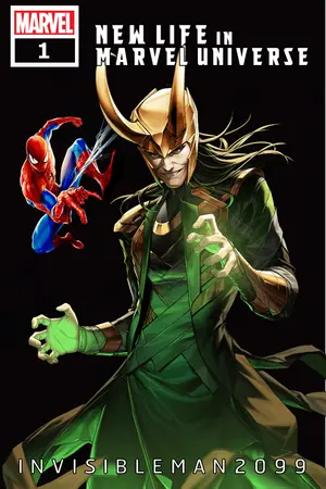 ปกนิยาย New life in Marvel Universe เกิดใหม่ในจักรวาลมาร์เวล