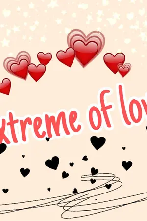 ปกนิยาย Extreme of love <พนันได้เลยว่าเธอรักฉัน>