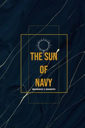 ปกนิยาย THE SUN OF NAVY #SEUNGPYON