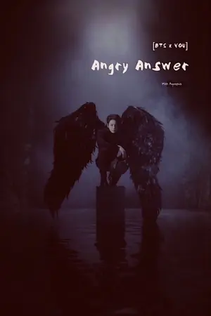 ปกนิยาย ANGRY ANSWER #ฟิคangryanswer