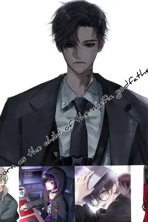 ปกนิยาย [Reborn as the child of the mafia godfather.] เกิดใหม่เป็นลูกเจ้าพ่อมาเฟีย