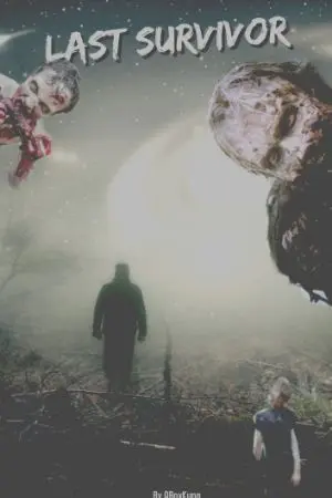 ปกนิยาย Last Survivor