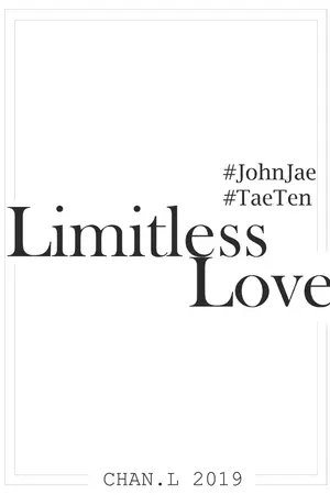 ปกนิยาย NCT : Limitless Love | JohnJae Ft. TaeTen