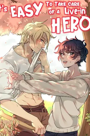 ปกนิยาย [นิยายแปล] It's Easy to Take Care of a Live-in Hero!