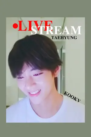 ปกนิยาย ❥LIVE STREAM TAEHYUNG ❦ #kookv ft.namjin hopega