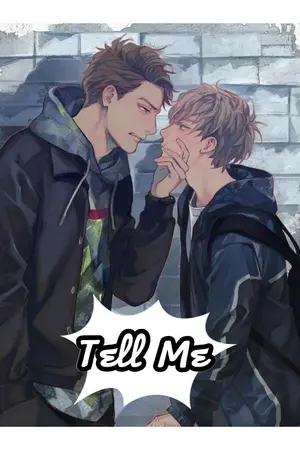 ปกนิยาย Tell Me (YAOI)