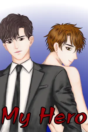 ปกนิยาย (จบ)My Hero(Yaoi)