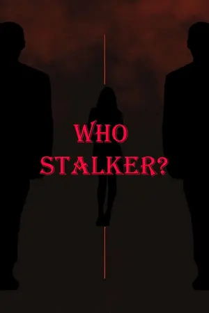 ปกนิยาย Who Stalker,ใครคือสตอล์กเกอร์