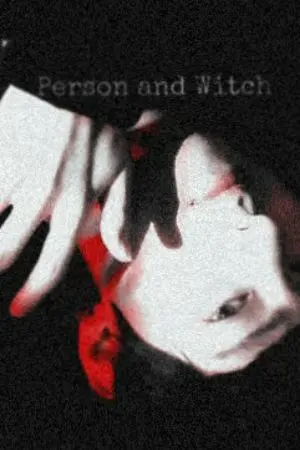 ปกนิยาย Person and Witch me and you...