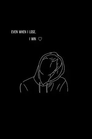 ปกนิยาย 「 Even when I lose, I win 」รักต่างชั้น