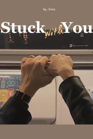 ปกนิยาย Stuck with You #คุนมาลี