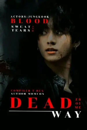 ปกนิยาย DEAD WAY || KOOKV FT. KPOP