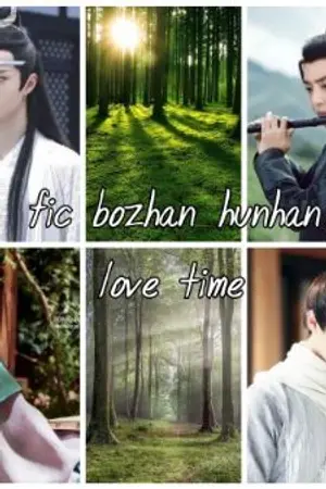 ปกนิยาย fic  hunhan bozhan - love time ดวงใจปรมจาร์ย