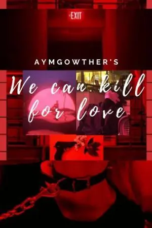 ปกนิยาย We can kill for love