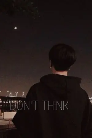 ปกนิยาย [FIC BTS] DON'T THINK | KOOKMIN