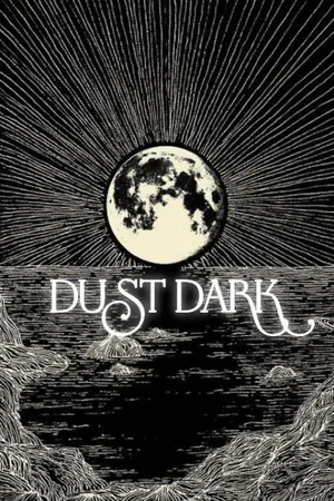 ปกนิยาย DUST DARK: สมบัตินิรันดร์