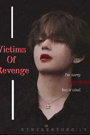 ปกนิยาย [BTS X YOU] Victims of Revenge