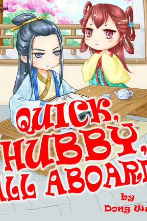 ปกนิยาย เร็วเข้า สามีมาแล้ว! Quick Hubby All Aboard [นิยายแปล]