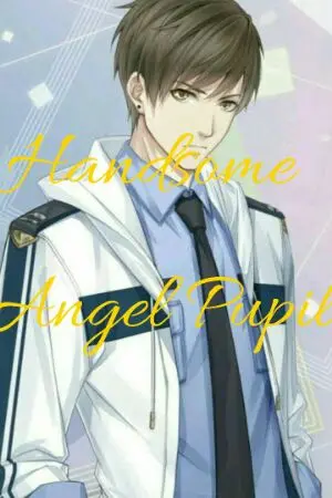 ปกนิยาย Handsome Angel Pupil