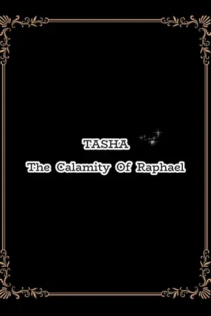 ปกนิยาย [ TASHA , The​  Calamity  Of​  Raphael ​]​  ทาชา...ผู้วิบัติพลิกสงครามเทพ.