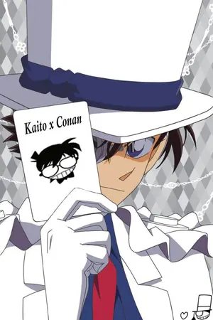 ปกนิยาย [Fic] Kaito x Conan คุณนักสืบตัวแสบมัดหัวใจนายจอมโจร