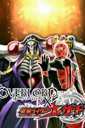 ปกนิยาย [FIC] Overlord X Kamen Rider Wizard ศึกจอมเวทต์ต่างโลก