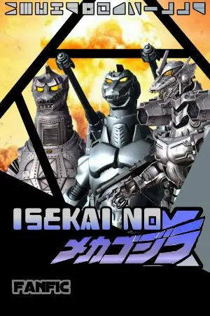 ปกนิยาย [Fan Fic] Isekai No Mecha Godzilla