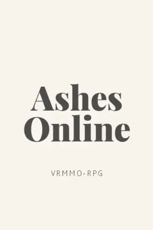 ปกนิยาย Ashes Online อาชีพลับพลิกชะตาชีวิต