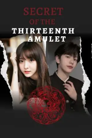 ปกนิยาย Secret of the Thirteenth Amulet #เมิ่งเน่ 