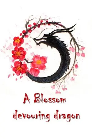 ปกนิยาย A Blossom devouring dragon