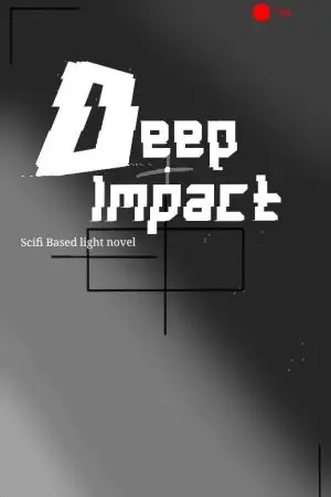 ปกนิยาย Deep Impact(Pixiv series)