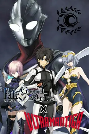 ปกนิยาย [Fate x Ultraman Tiga] Fate/Grand Order : The Holy Age Odyssey : มหายุคศักดิ์สิทธิ์ของมนุษย์ยักษ์แห่งแสง