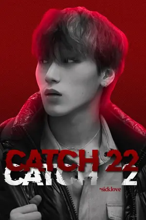 ปกนิยาย CATCH - 22  [san x you] อดีตรักจำเลยแค้น