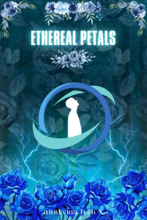 ปกนิยาย Ethereal Petals