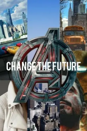 ปกนิยาย [FICTION] - AVENGERS : CHANGE THE FUTURE