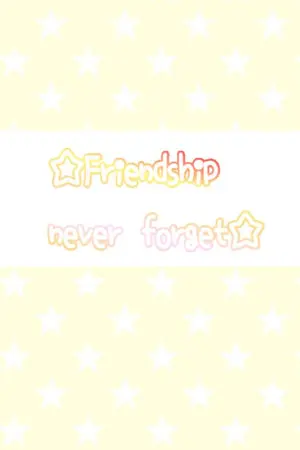 ปกนิยาย Friendship never forget