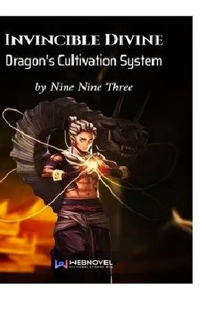ปกนิยาย (นิยายแปล)Invincible Divine Dragon’s Cultivation System ระบบฝึกฝนมังกรอมตะ