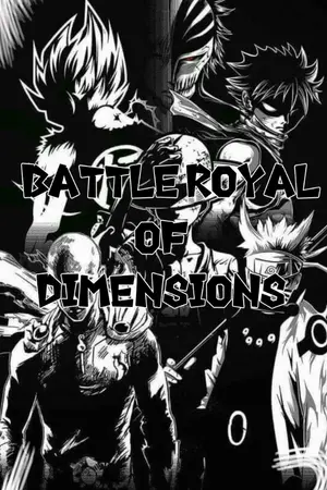ปกนิยาย Battle Royal of dimension การต่อสู้ระหว่างมิติ◇Fic all◇