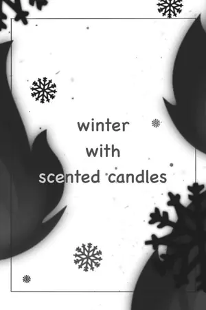 ปกนิยาย winter with scented candles