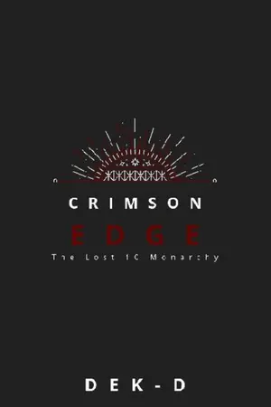 ปกนิยาย Crimson Edge : The Lost 10 Monarchy