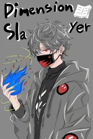 ปกนิยาย Dimension Slayer