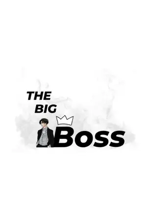 ปกนิยาย The Big Boss , [BL]