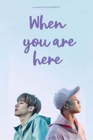 ปกนิยาย When You Are Here