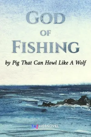 ปกนิยาย God of Fishing