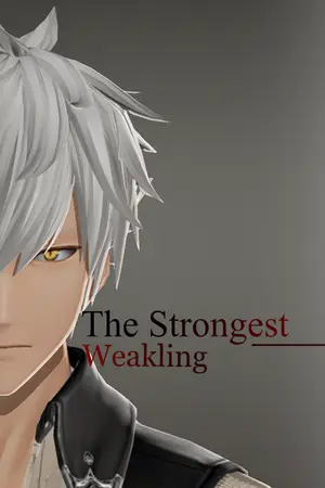 ปกนิยาย The Strongest Weakling - ผู้อ่อนแอที่แข็งแกร่งที่สุด