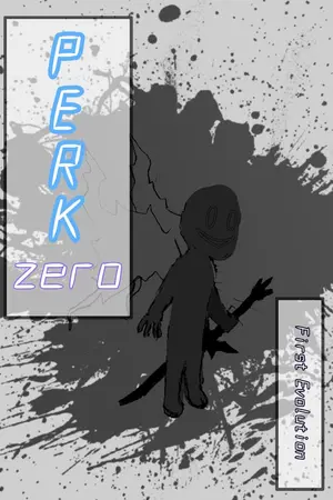 ปกนิยาย เปิร์ก ซีโร่ | การกำเนิดใหม่ของจอมราชัน  [PERK Zero | First Evolution]