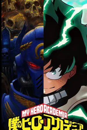 ปกนิยาย [My Hero Academia X Warhammar 40k]สงครามแห่งความหวัง