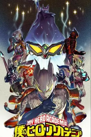ปกนิยาย (FIC)Boku No Hero Academia/My Hero Academia x Ultraman Zero & Ultraman Z