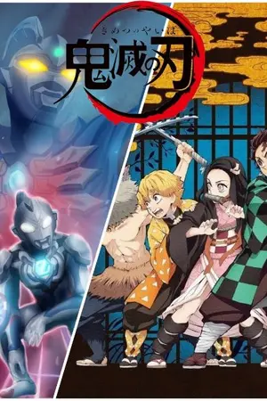 ปกนิยาย (FIC) Kimetsu no yaiba x Ultraman Zero and Ultraman Z